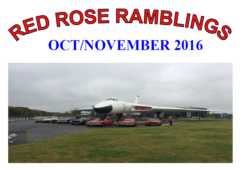 Red Rose Ramblings October-November 2016