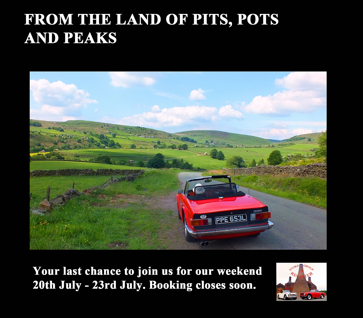 STOKE GROUP PITS, POTS AND PEAK WEEKEND, DON'T MISS IT' BOOKINGS CLOSING SOON.