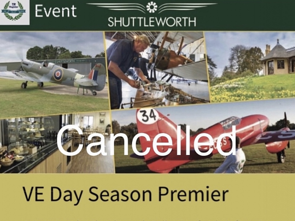 Lea Valley Group *Shuttleworth Airshow, Season Premier celebrating VE Day* CANCELLED